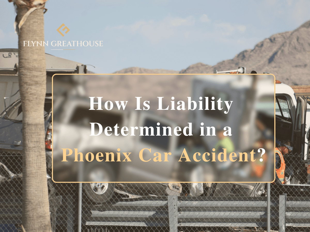 How Is Liability Determined in a Phoenix Car Accident?